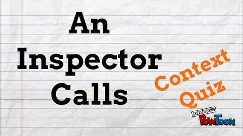 An Inspector Calls - Context Quiz