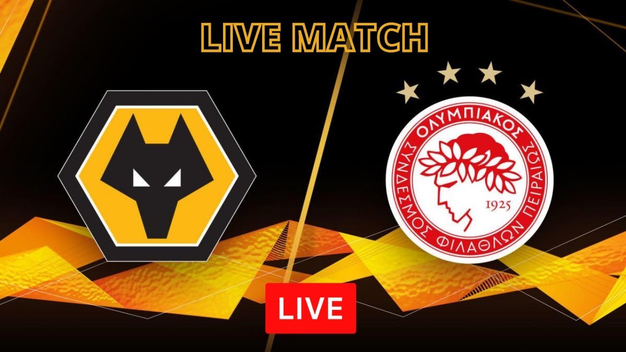 ⚽ WOLVERHAMPTON VS OLYMPIACOS Live Stream Full Match | EUROPA LEAGUE  | 06/8/2020