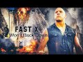 FAST X | Won`t Back Down