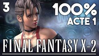 Pro-Makinas / Baralai / Fouilles du désert - Partie 3 - Final Fantasy X-2 à 100%