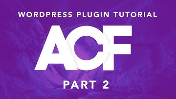 Building Websites With WordPress: ACF Plugin Part 2 - Repeater Fields