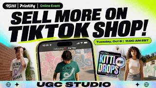 The TikTok Shop Playbook with Kittl & Printify