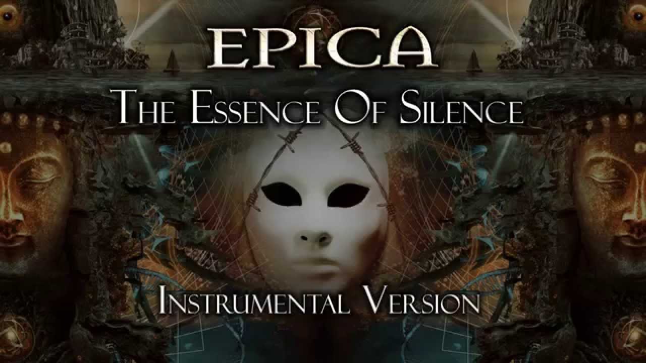 Epica - The Essence Of Silence (Instrumental Version)