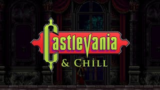 Castlevania & Chill I & II [60 mins of lofi vampire beats]