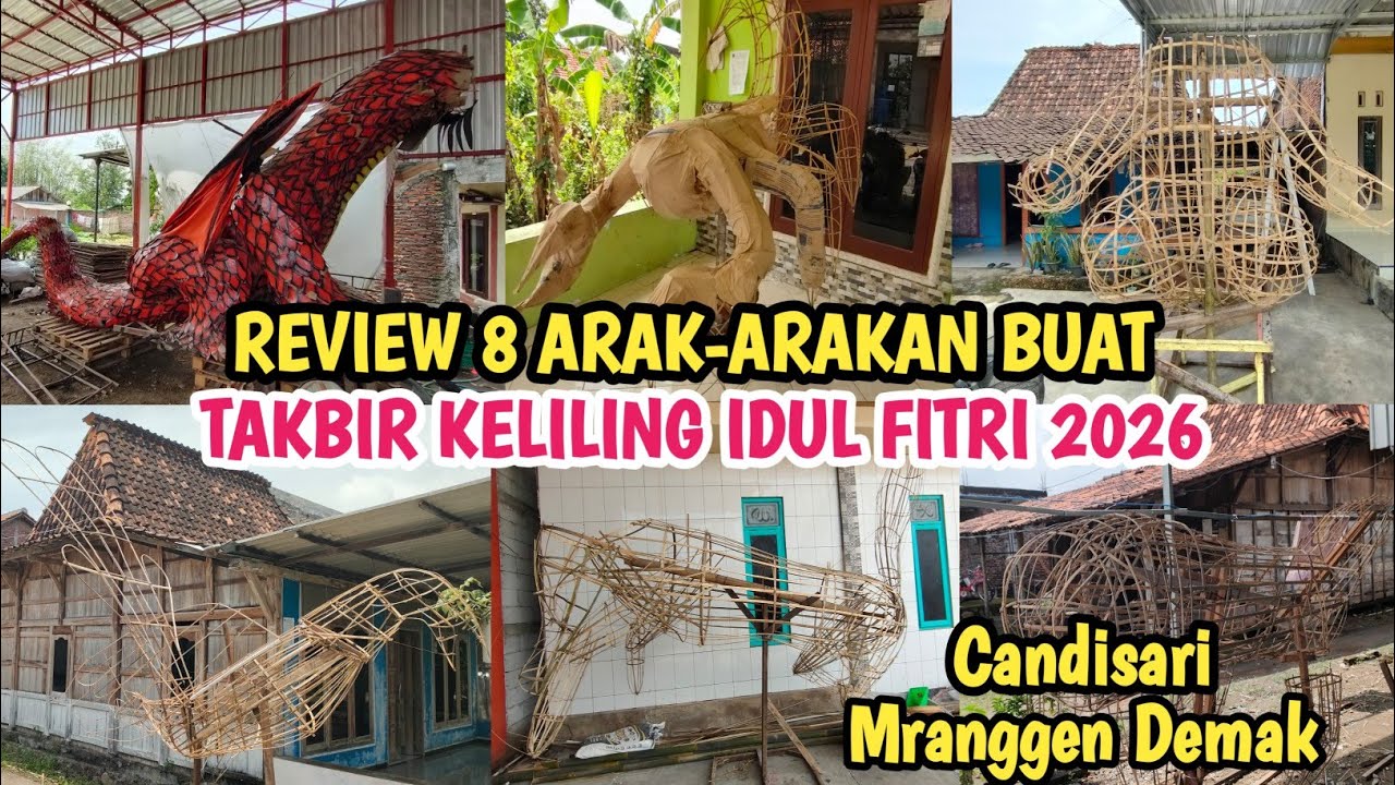 ADA NAGA MERAH RAKSASA‼️Review Arak-arakan Buat Memeriahkan Takbir Keliling IDUL FITRI 2026