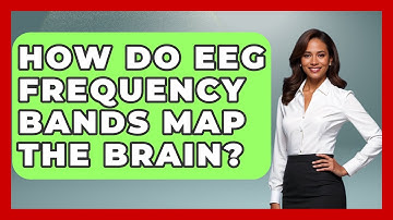 How Do EEG Frequency Bands Map The Brain? - Neurotech Insight Pro
