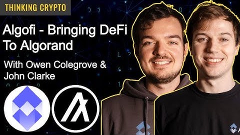 Interview met de oprichters van Algofi - Algorand