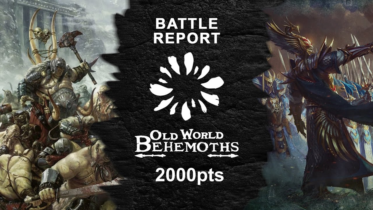 Ogre Kingdoms v High Elf Realms | Warhammer: The Old World | Behemoths ...