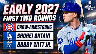 Drafting the First Two Rounds in 2027! | Fantasy Baseball Advice