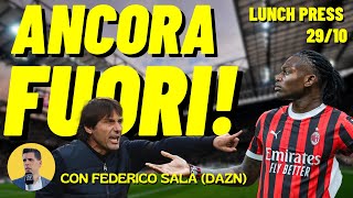 MILAN-NAPOLI SENZA LEAO | Lunch Press con Federico Sala (DAZN)