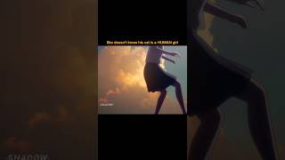 Bro Thinks He Has A Normal Cat - A Whisker Away