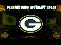 Packers 2022 NFL Draft Grade
