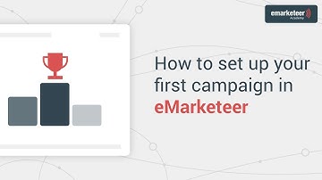 eMarketeer crash course: How to set up your first eMarketeer campaign