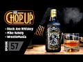 The chop up  ep57 black axe whiskey  mike vallely  wrestlemania