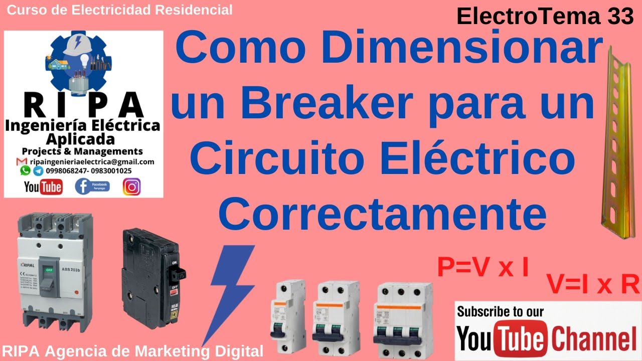 Como Dimensionar un Breaker para un Circuito Eléctrico Correctamente