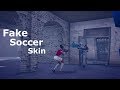 They called me a &quot;Fake Soccer Skin&quot;