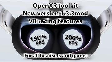 Huge potential FPS gains - New modded version 1.3.3 OpenXR toolkit
