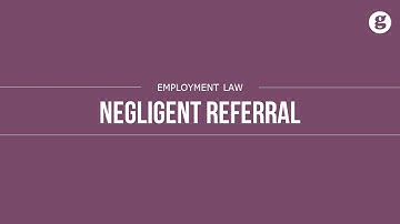 Negligent Referral