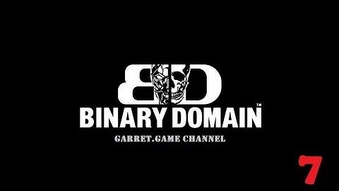 Binary Domain.7 серия.Погоня.