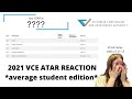 atar reaction 2021 *average student edition*