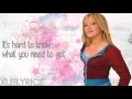 Hilary Duff  - Workin&#39; It Out (Lyrics Video) HD