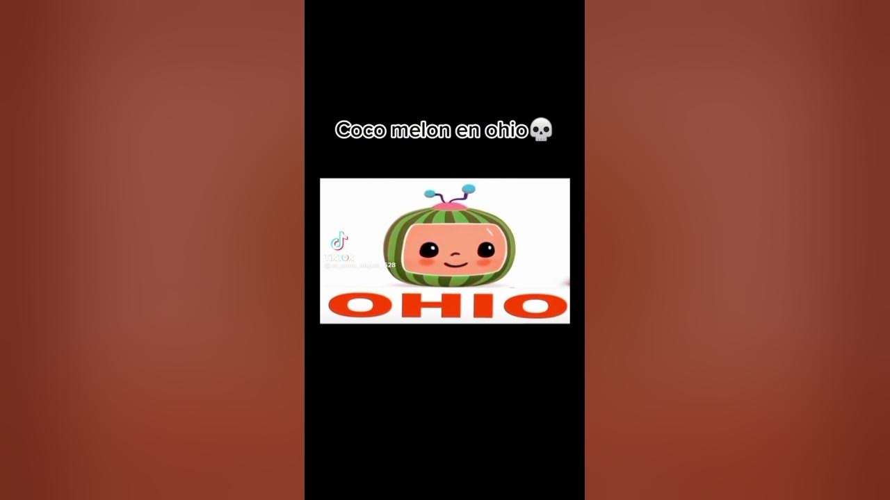 Cocomelon, Ohio ￼
