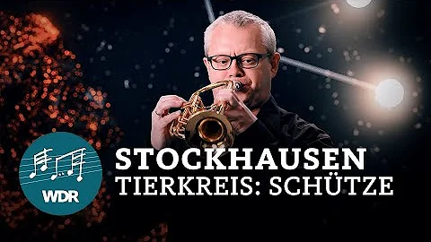 Karlheinz Stockhausen - Zodiac: Sagittarius | WDR Sinfonieorchester