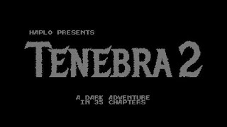 10 minutos - Tenebra 2 (2022) - Commodore 64