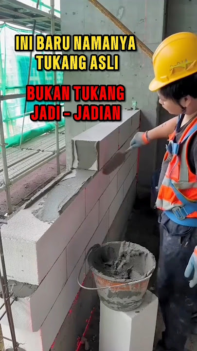 INI TUKANG ASLI CUY, BUKAN TUKANG JADI - JADIAN 👆‼️ #construction #konstruksi #tukang #trending