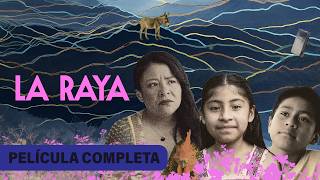 La raya - Película completa en español latino - Drama | Filmelier TV Movies in Spanish