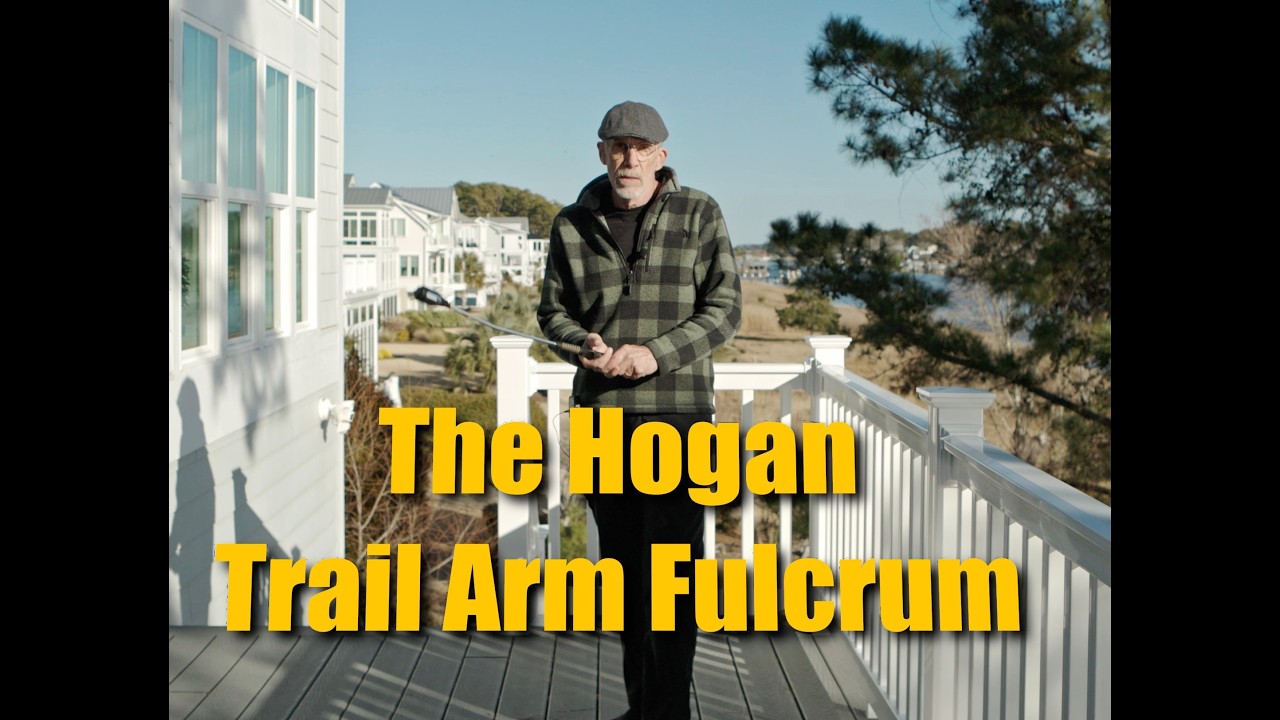 Golf Tutorial - Hogan's Trail Hand Fulcrum