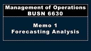 Business Forecasting Memo Analysis