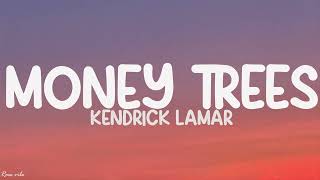 Download Lagu Kendrick Lamar - Money Trees (Lyrics) MP3