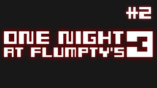 One Night at Flumpty's 3 #2 100%, Hard Boiled Mode - No Commentary | Kiz