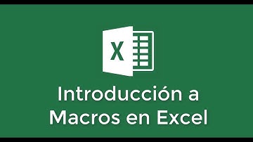 Video 1 - Introducción Macros
