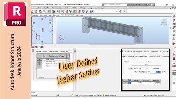 User Defined Reinforcement Bars and Strengths in Autodesk Robot Structural Analysis