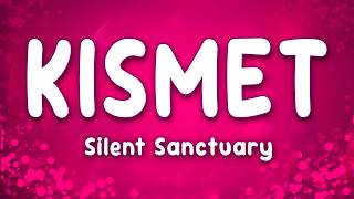 Information Kismet - Silent Sanctuary Update