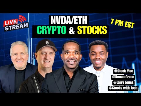 HOT STOCKS & CRYPTO | NVIDIA & ETH ETF