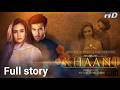 Khaani - full story - Feroze Khan - Sana Javed - #ferozekhan #khaani
