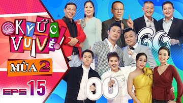 Ký Ức Vui Vẻ | Mùa 2-Tập 15: Ban nhạc Bức Tường và những kỷ niệm đầy cảm xúc về cố nghệ sĩ Trần Lập