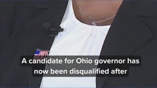 Ohio governor candidate disqualified after running mate drops out