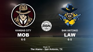 KANSAS CITY MOB AT SAN ANTONIO LAW WEEK 13: FOOTBALL RIVALS LEAGUE PRO ’26