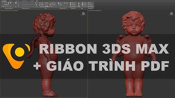 3ds Max | Hướng Dẫn 3dsmax Bảng Ribbon - nâng cao kỹ năng dựng hình