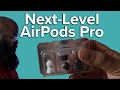 How To: Take Your AirPods Pro to the Next Level!