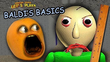 Annoying Orange plays Baldi