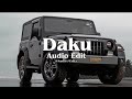 Daku - Audio Edit | AudioメEditz