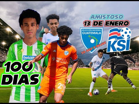 ARQUÍMEDES CON 100 DÍAS SIN JUGAR | Guate VS Islandia AMISTOSO