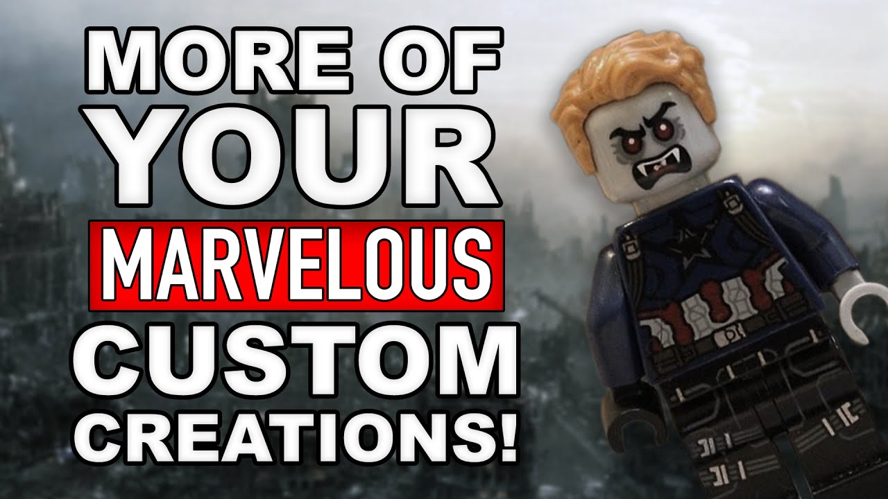 More of Your MARVELOUS Custom Creations!