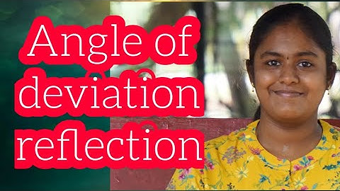 Angle of deviation/Reflection/class 12/physics/ Tamil /RD Academy/Ray optics/ unit-6