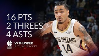 Micah Peavy 16 pts 2 threes 4 asts vs Thunder 25/26 season